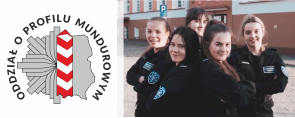 Oddziały o profilu mundurowym