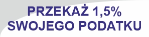 Przekaż 1,5% swojego podatku